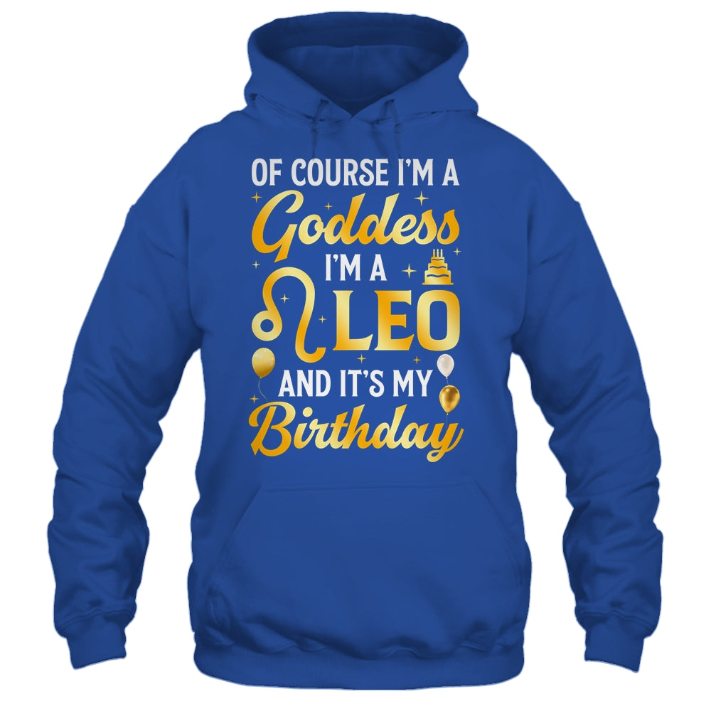 I'm A Leo Goddess Leo Queen Its My Birthday Leo Season Women Shirt & Tank Top | siriusteestore