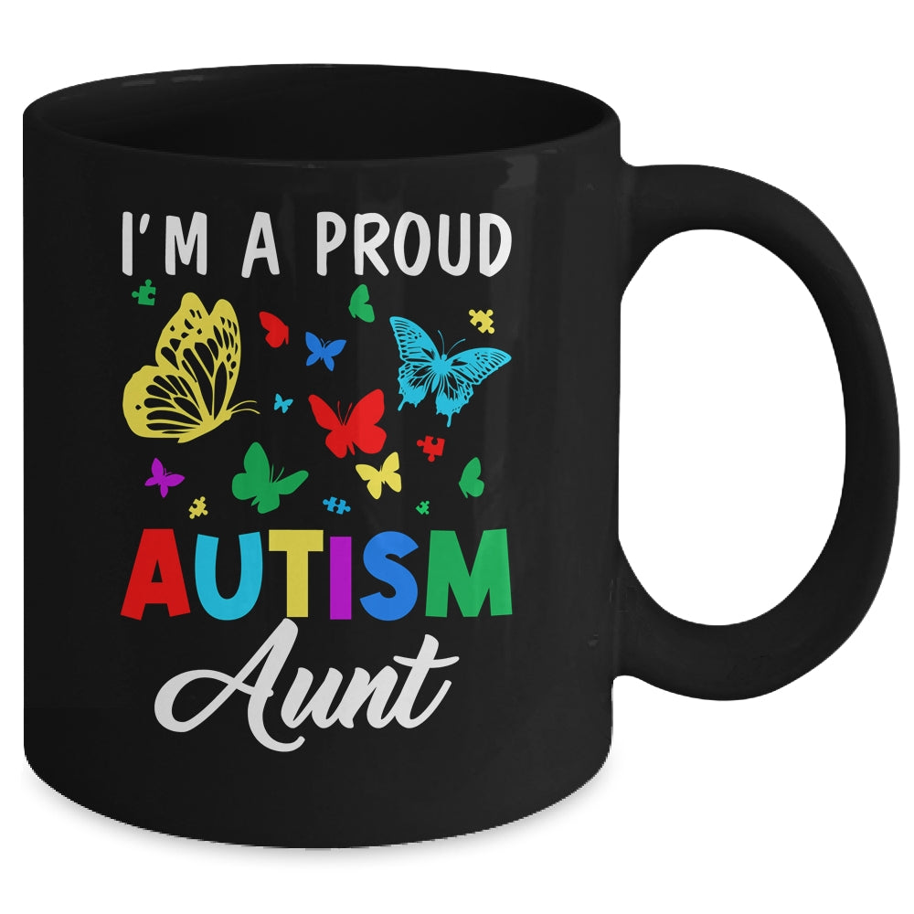 I'm A Proud Autism Aunt Butterflies Autism Awareness Mug | siriusteestore