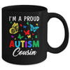 I'm A Proud Autism Cousin Butterflies Autism Awareness Mug | siriusteestore