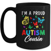 I'm A Proud Autism Cousin Butterflies Autism Awareness Mug | siriusteestore