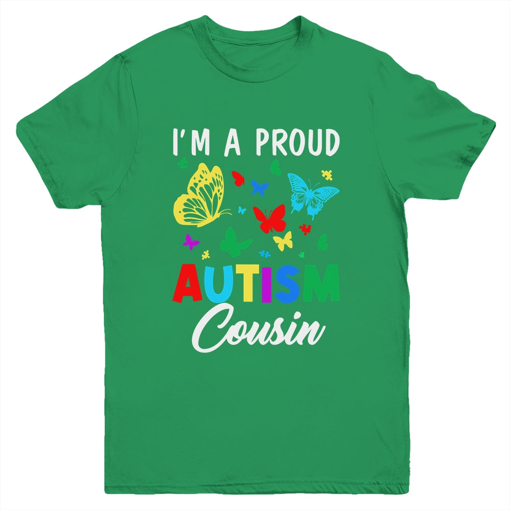 I'm A Proud Autism Cousin Butterflies Autism Awareness Youth Shirt | siriusteestore