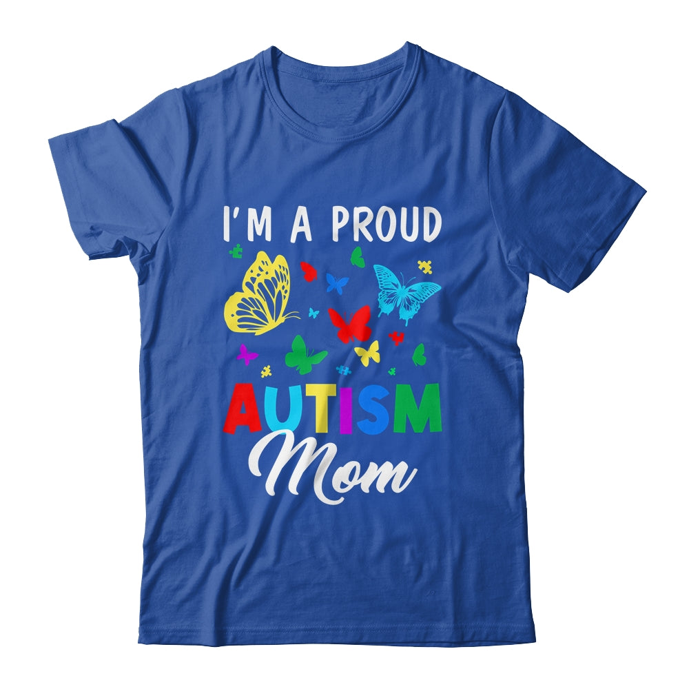 I'm A Proud Autism Mom Butterflies Autism Awareness Shirt & Tank Top | siriusteestore