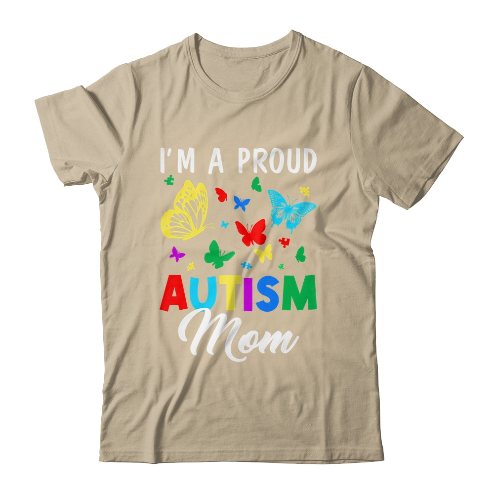 I'm A Proud Autism Mom Butterflies Autism Awareness Shirt & Tank Top | siriusteestore