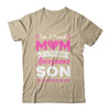 I'm A Proud Mom Of A Freaking Awesome Son Mothers Day Shirt & Tank Top | siriusteestore