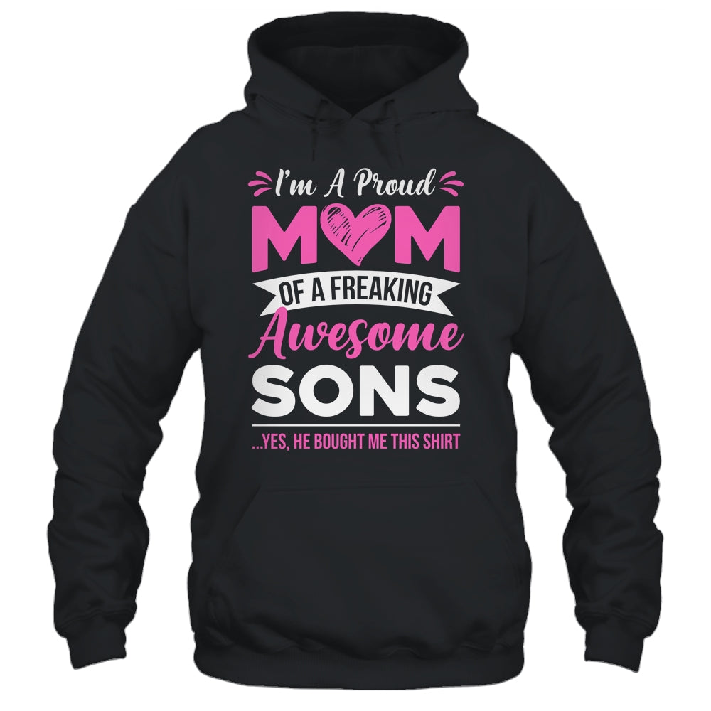 I'm A Proud Mom Of A Freaking Awesome Sons Mothers Day Shirt & Tank Top | siriusteestore