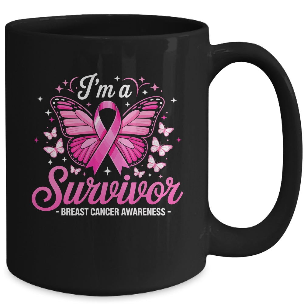 I'm A Survivor Breast Cancer Awareness Women Butterfly Ribbon Mug | siriusteestore