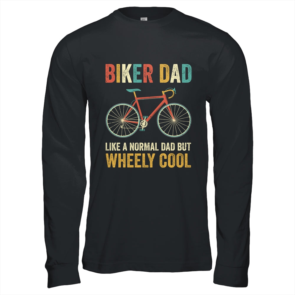 I'm Biker Dad Fathers Day Wheely Cooler Bicycle Bike Cycling Shirt & Hoodie | siriusteestore