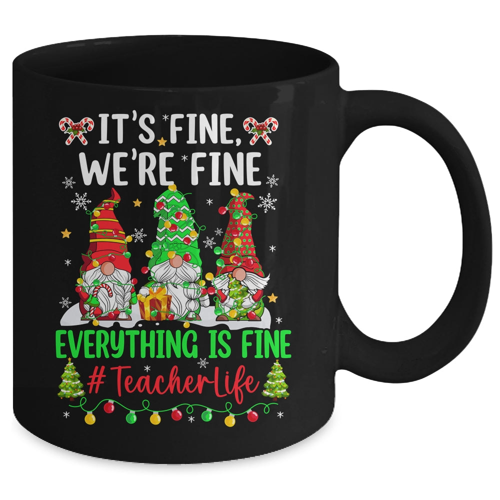 I'm Fine Everything Is Fine Teacher Life Gnome Christmas Mug | siriusteestore
