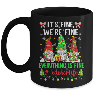 I'm Fine Everything Is Fine Teacher Life Gnome Christmas Mug | siriusteestore