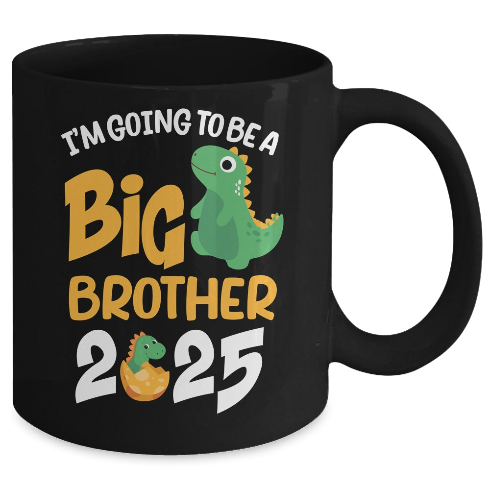I'm Going To Be A Big Brother 2025 Boy Announcement Dinosaur Mug | siriusteestore