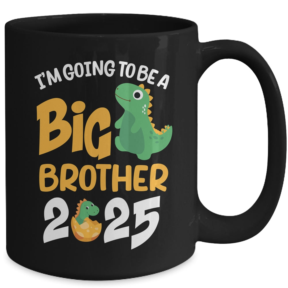I'm Going To Be A Big Brother 2025 Boy Announcement Dinosaur Mug | siriusteestore