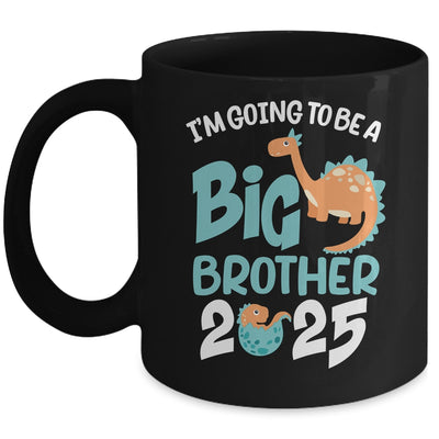 I'm Going To Be A Big Brother 2025 Dinosaur Announcement Mug | siriusteestore