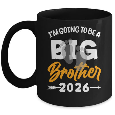 I'm Going To Be A Big Brother 2026 Big Bro 2026 Boys Kids Mug | siriusteestore
