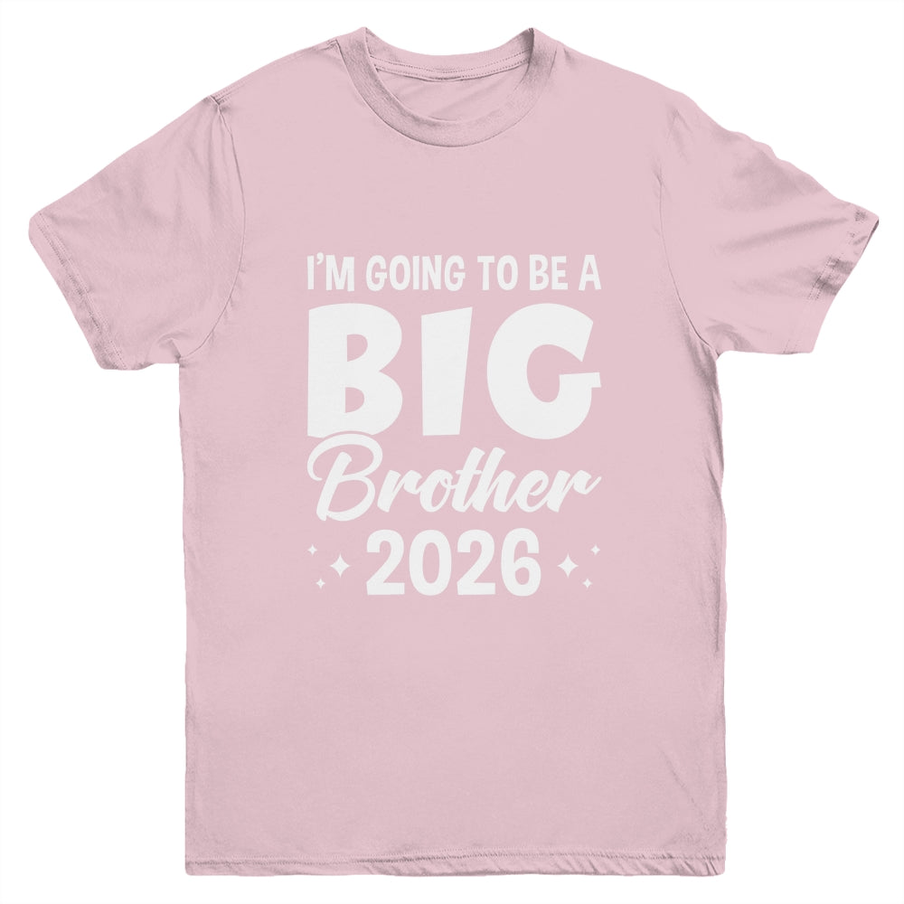 I'm Going To Be A Big Brother 2026 Leveled Up Big Bro Kids Youth Shirt | siriusteestore