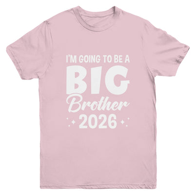 I'm Going To Be A Big Brother 2026 Leveled Up Big Bro Kids Youth Shirt | siriusteestore