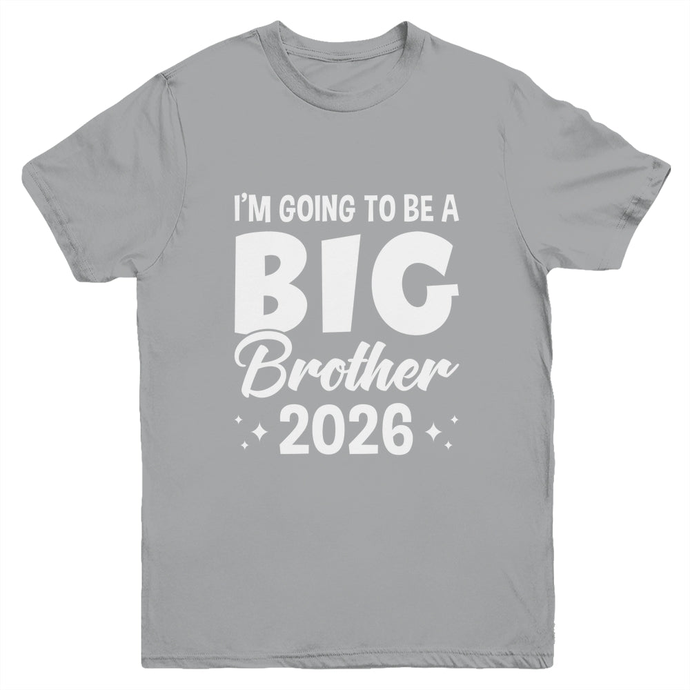 I'm Going To Be A Big Brother 2026 Leveled Up Big Bro Kids Youth Shirt | siriusteestore