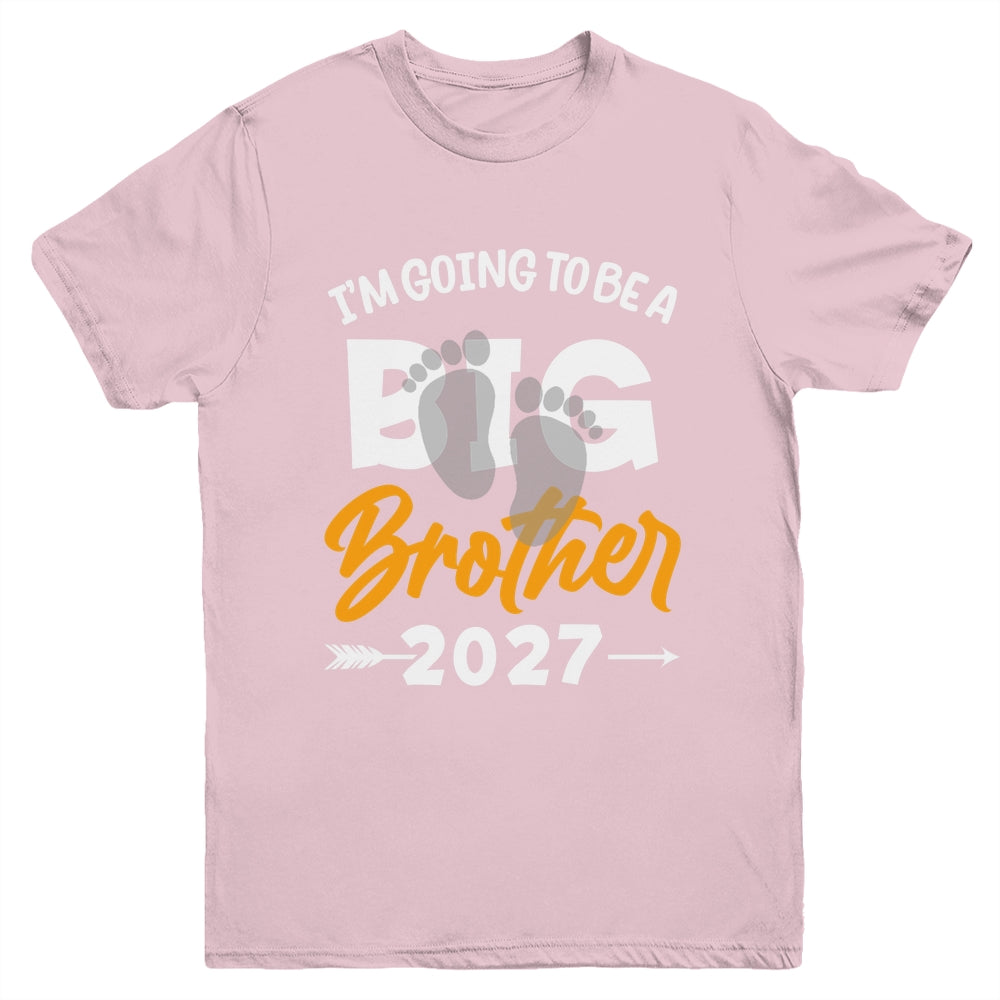 I'm Going To Be A Big Brother 2027 Big Bro 2027 Boys Kids Youth Shirt | siriusteestore