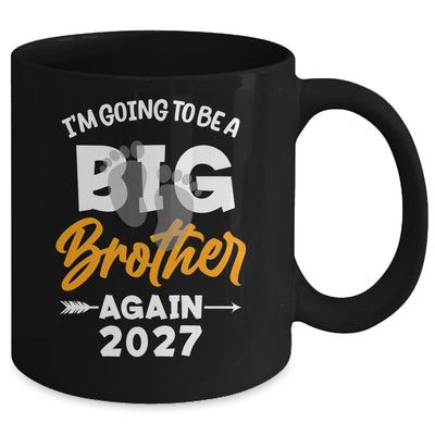 I'm Going To Be A Big Brother Again Big Bro Again 2027 Kids Mug | siriusteestore