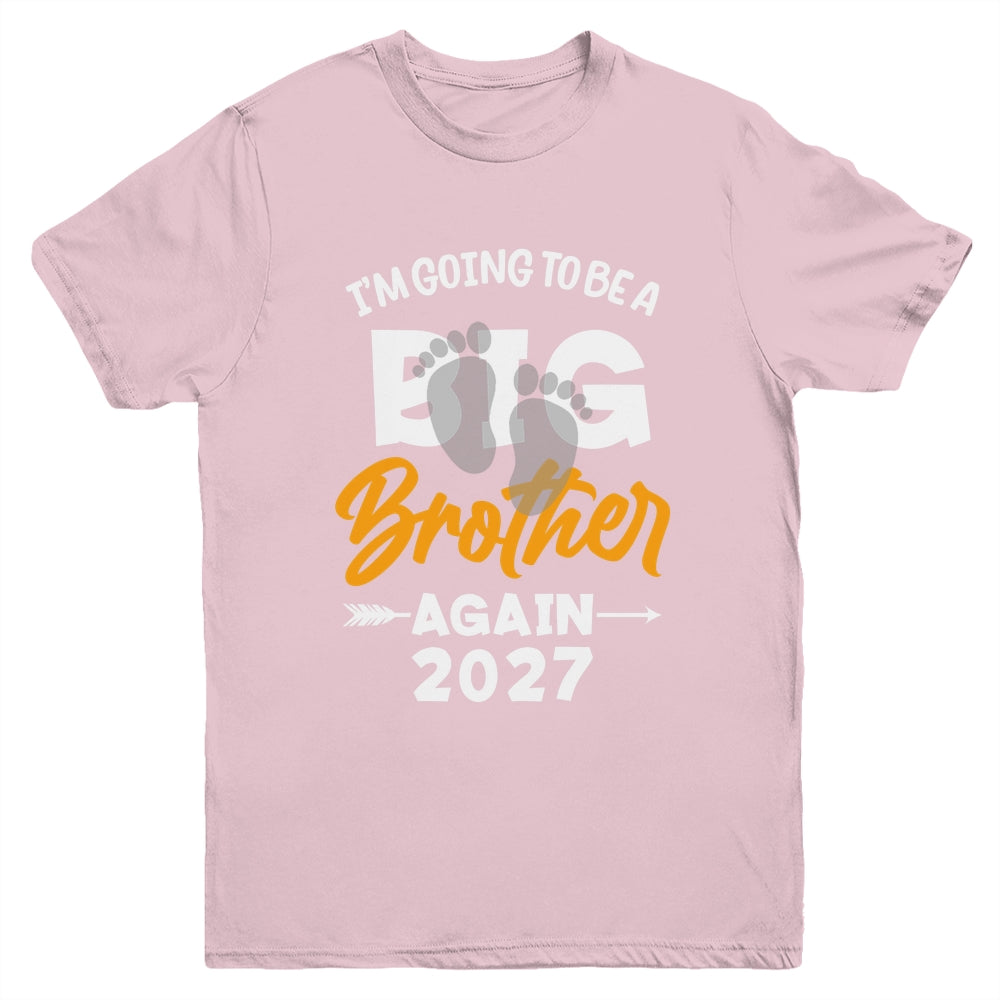 I'm Going To Be A Big Brother Again Big Bro Again 2027 Kids Youth Shirt | siriusteestore