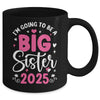 I'm Going To Be A Big Sister 2025 Pregnancy Announcement Mug | siriusteestore