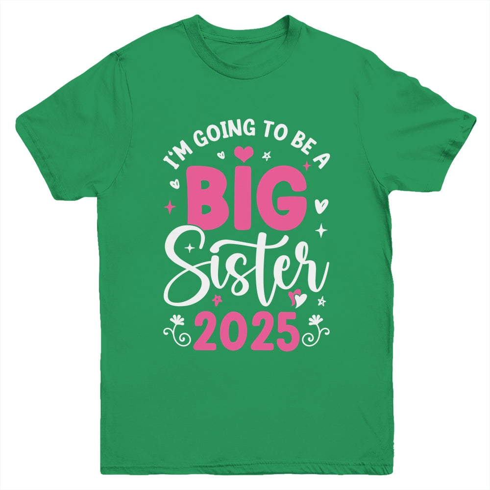 I'm Going To Be A Big Sister 2025 Pregnancy Announcement Youth Shirt | siriusteestore