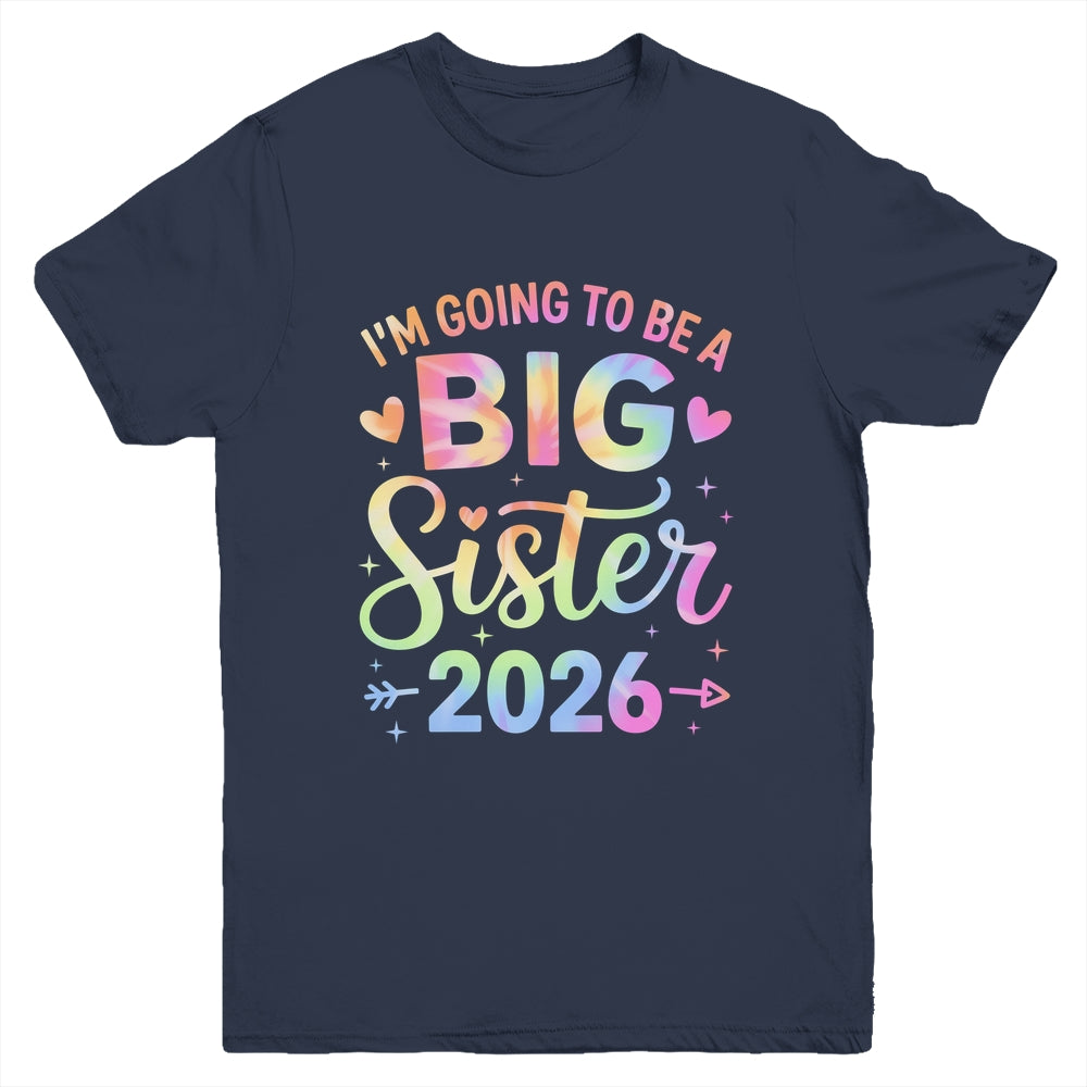 I'm Going To Be A Big Sister 2026 Baby Announcement Youth Shirt | siriusteestore