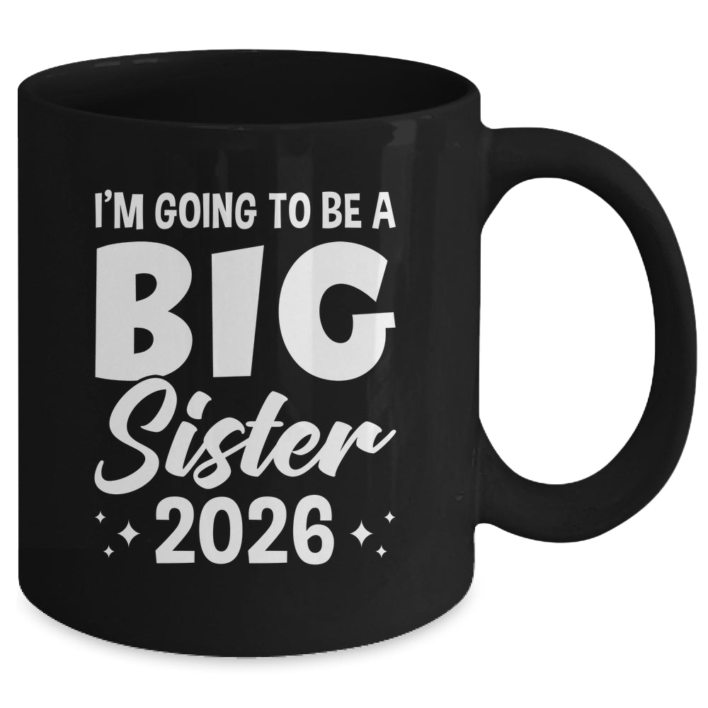 I'm Going To Be A Big Sister 2026 Leveled Up Big Sis Kids Mug | siriusteestore