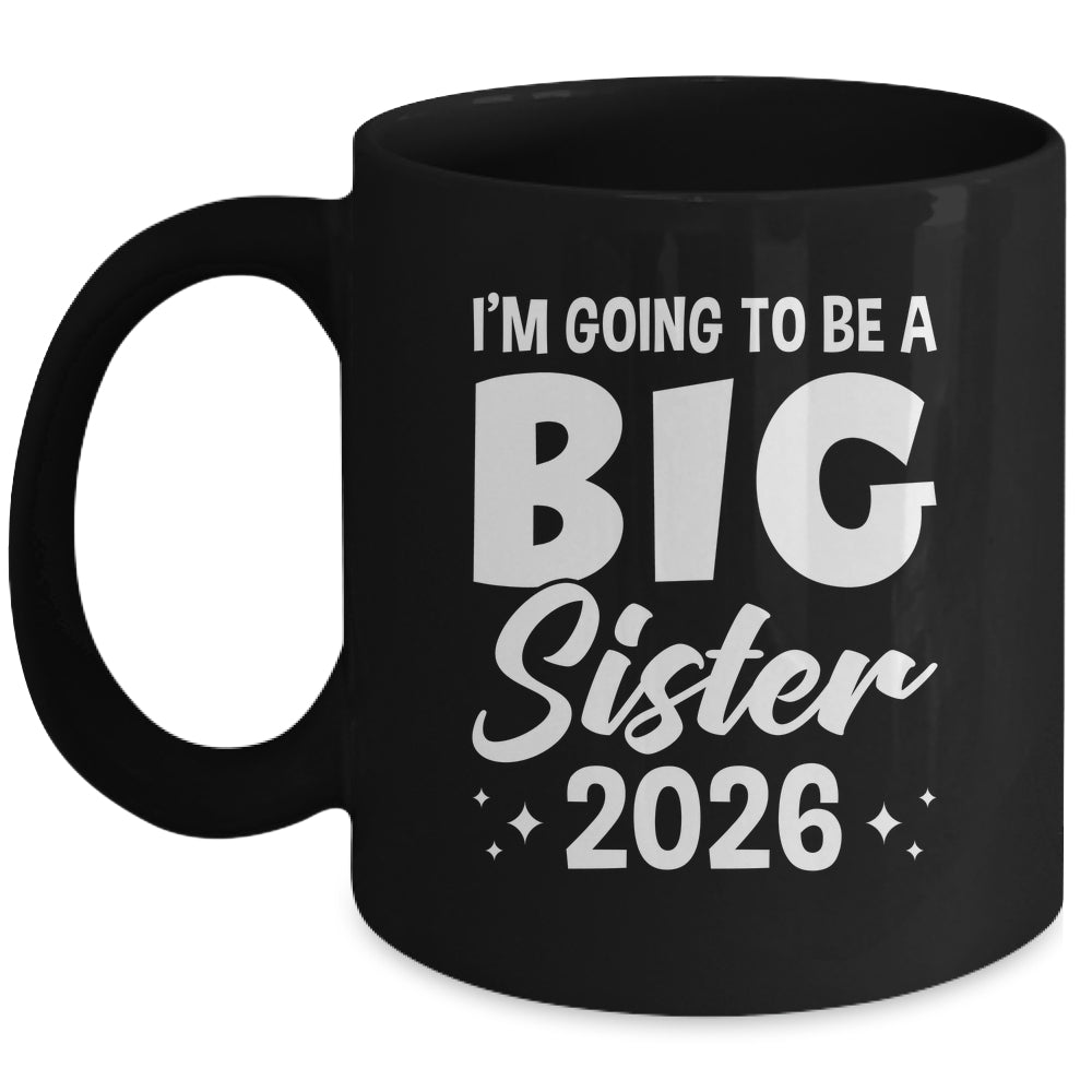 I'm Going To Be A Big Sister 2026 Leveled Up Big Sis Kids Mug | siriusteestore