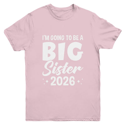 I'm Going To Be A Big Sister 2026 Leveled Up Big Sis Kids Youth Shirt | siriusteestore
