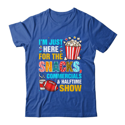 I'm Here For Snacks Commercials And Halftime Funny Football Shirt & Hoodie | siriusteestore