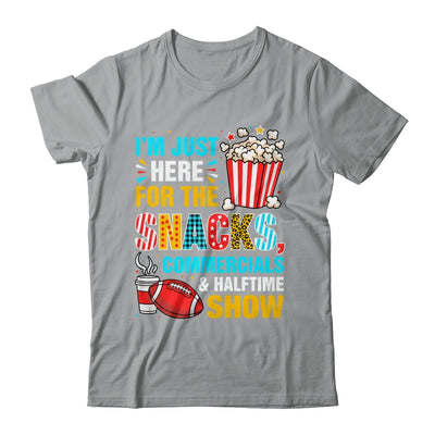 I'm Here For Snacks Commercials And Halftime Funny Football Shirt & Hoodie | siriusteestore