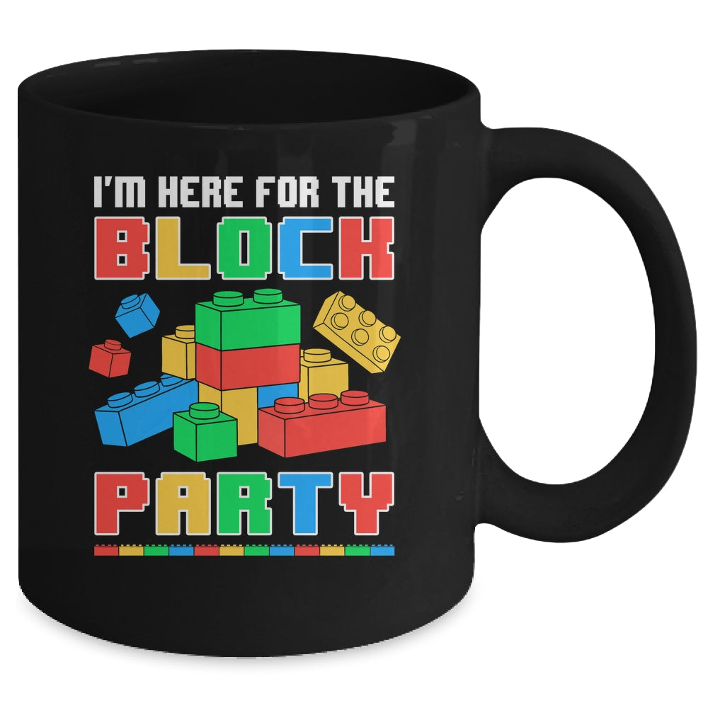I'm Here For The Block Party Funny Building Boys Girls Kids Mug | siriusteestore