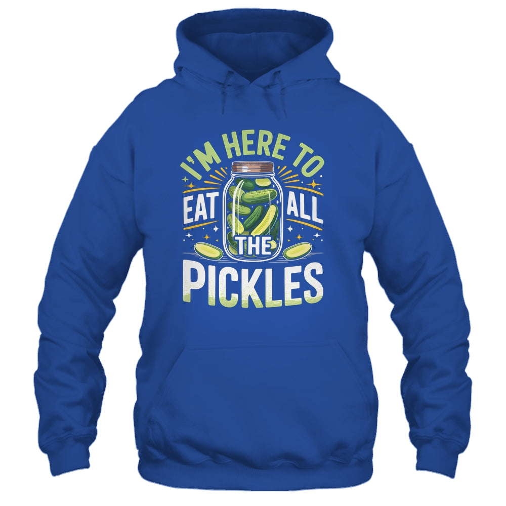 I'm Here To Eat All The Pickles Funny Pickle Jar Lovers Shirt & Tank Top | siriusteestore