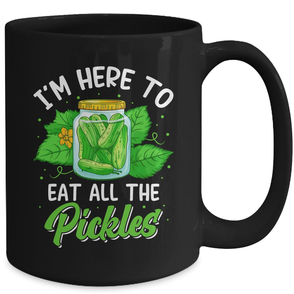 I'm Here To Eat All The Pickles Pickle Cucumber Vegetarian Mug | siriusteestore