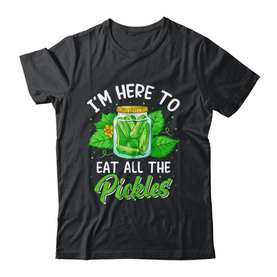 I'm Here To Eat All The Pickles Pickle Cucumber Vegetarian Shirt & Tank Top | siriusteestore