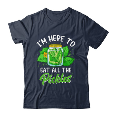 I'm Here To Eat All The Pickles Pickle Cucumber Vegetarian Shirt & Tank Top | siriusteestore