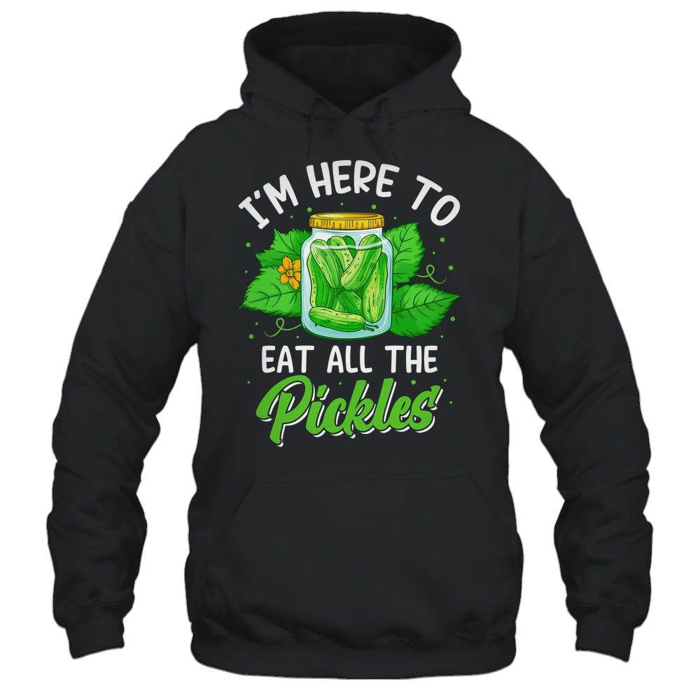I'm Here To Eat All The Pickles Pickle Cucumber Vegetarian Shirt & Tank Top | siriusteestore