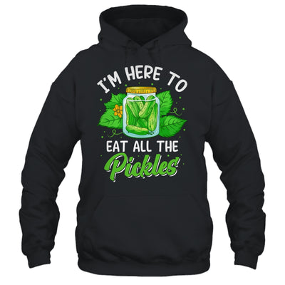 I'm Here To Eat All The Pickles Pickle Cucumber Vegetarian Shirt & Tank Top | siriusteestore