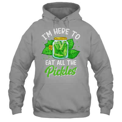 I'm Here To Eat All The Pickles Pickle Cucumber Vegetarian Shirt & Tank Top | siriusteestore