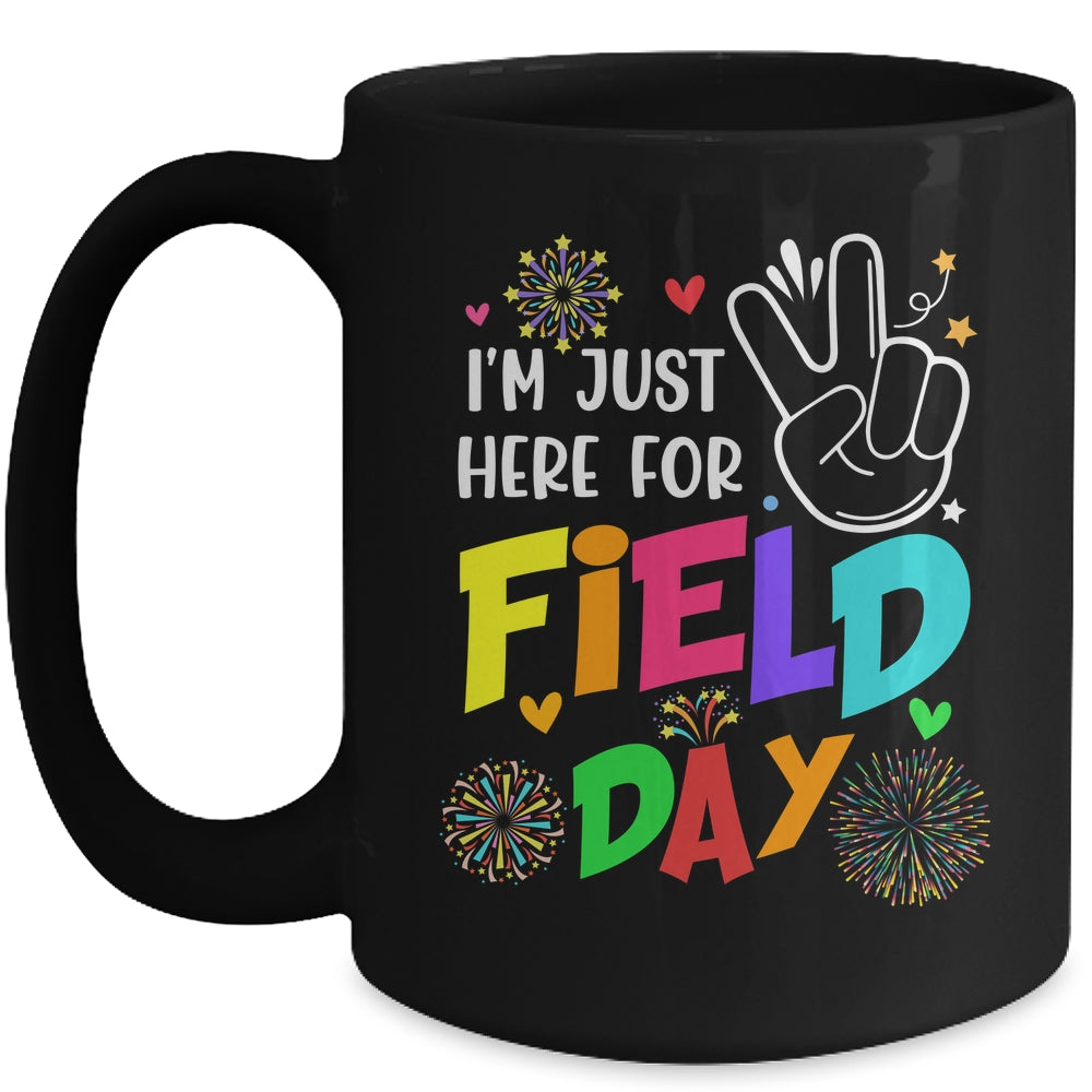 I'm Just Here For Field Day 2023 Last Day School Mug | siriusteestore