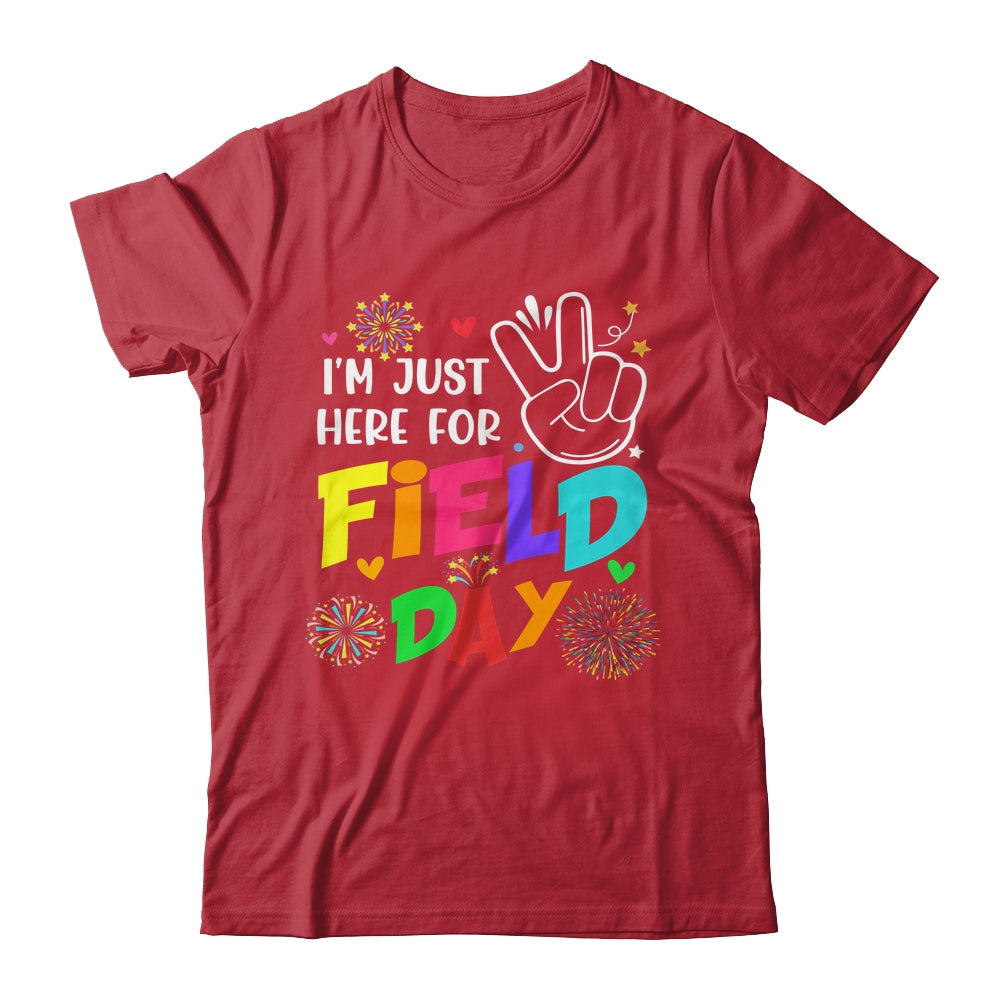 I'm Just Here For Field Day 2023 Last Day School Shirt & Hoodie | siriusteestore