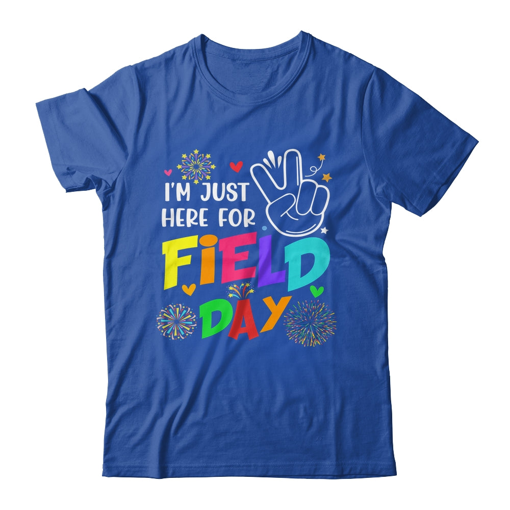 I'm Just Here For Field Day 2023 Last Day School Shirt & Hoodie | siriusteestore
