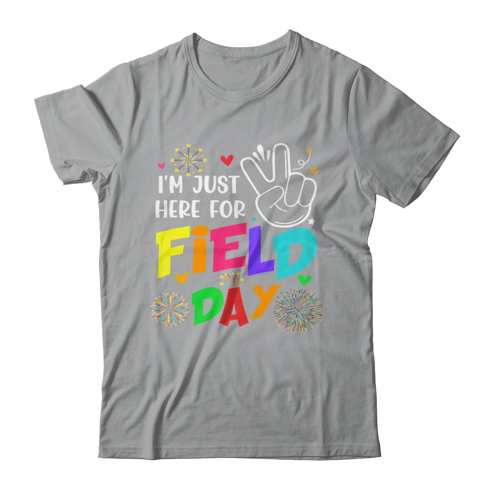 I'm Just Here For Field Day 2023 Last Day School Shirt & Hoodie | siriusteestore