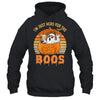 I'm Just Here For The Boos Ghost Funny Men Women Halloween Shirt & Hoodie | siriusteestore