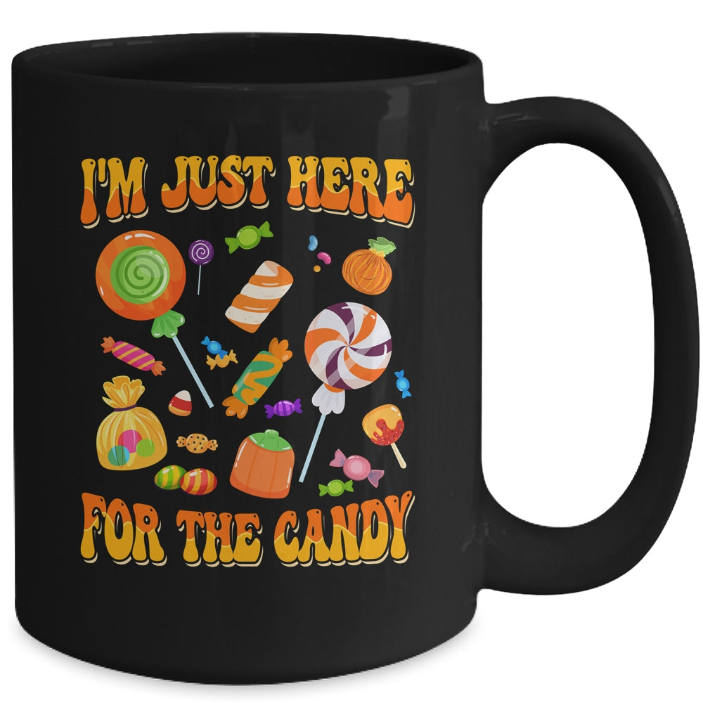I'm Just Here For The Candy Funny Halloween Mug | siriusteestore