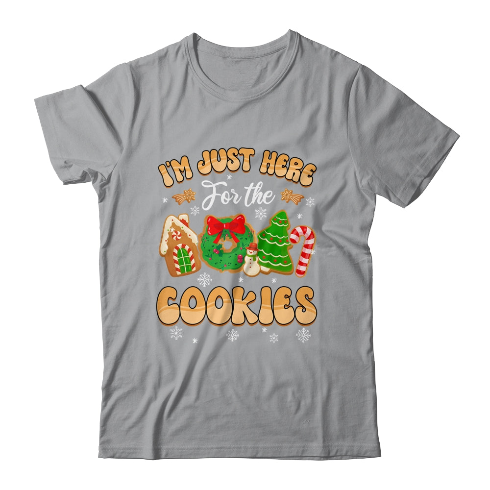 I'm Just Here For The Cookies Funny Xmas Meme Cute Christmas Shirt & Sweatshirt | siriusteestore