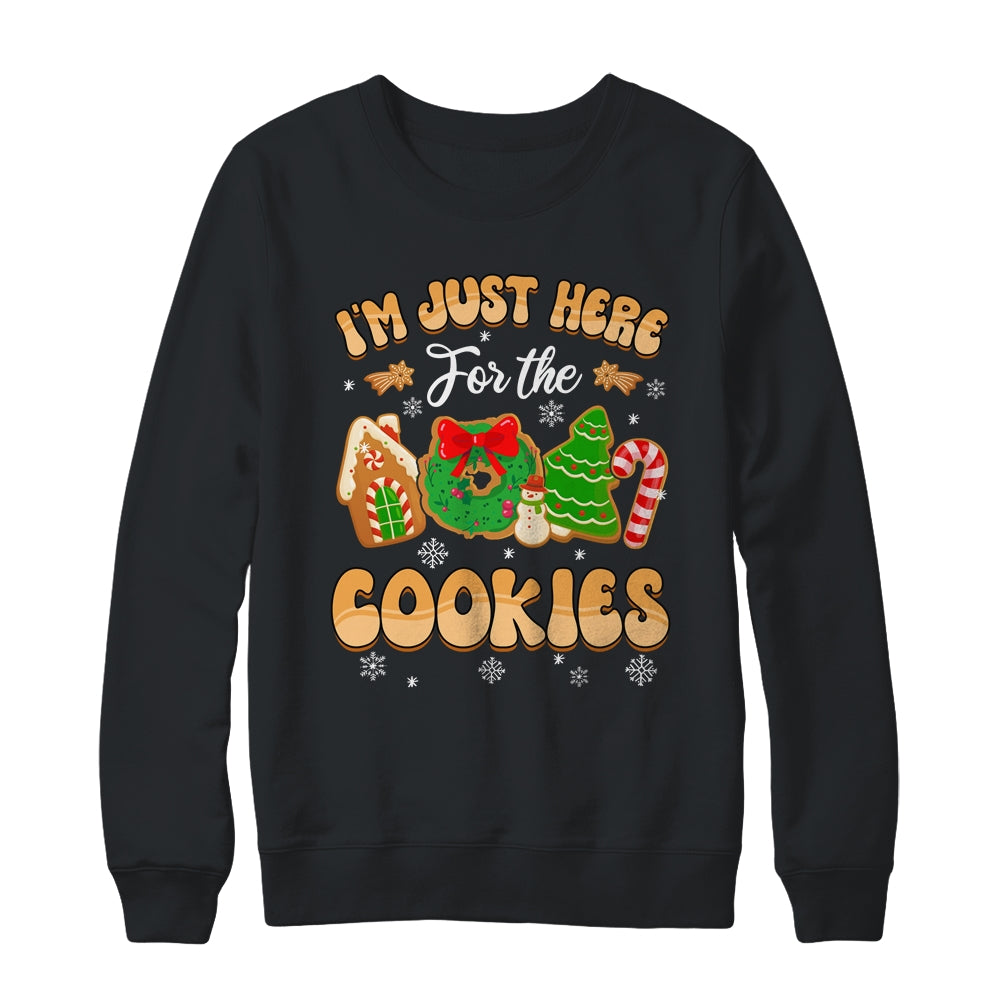 I'm Just Here For The Cookies Funny Xmas Meme Cute Christmas Shirt & Sweatshirt | siriusteestore