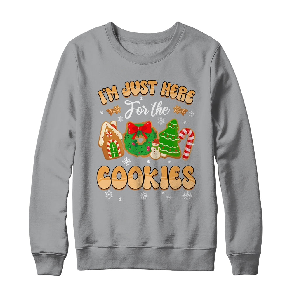 I'm Just Here For The Cookies Funny Xmas Meme Cute Christmas Shirt & Sweatshirt | siriusteestore