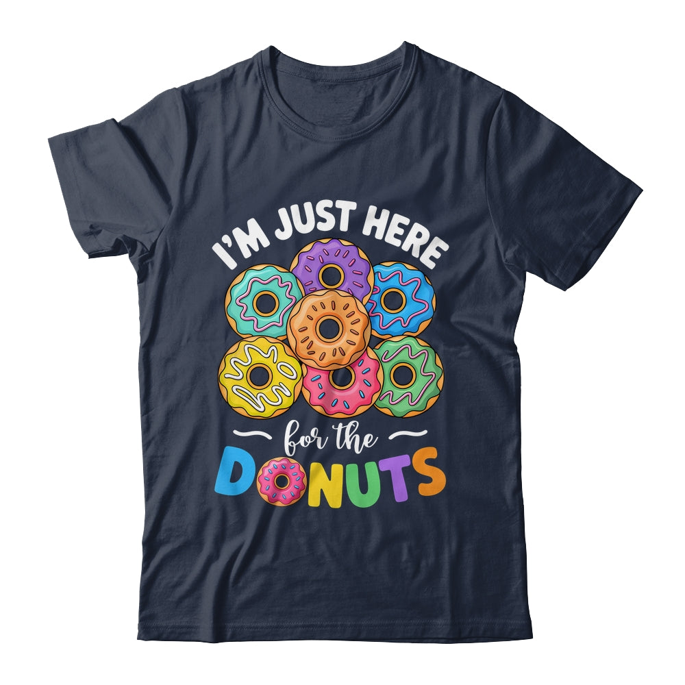 I'm Just Here For The Donuts Lover Funny Humor Donut Day Shirt & Tank Top | siriusteestore