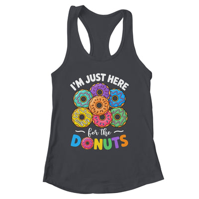 I'm Just Here For The Donuts Lover Funny Humor Donut Day Shirt & Tank Top | siriusteestore